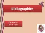 Bibliographies - slide 1