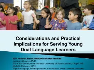Considerations and Practical Implications for Serving Young Dual Language Learners