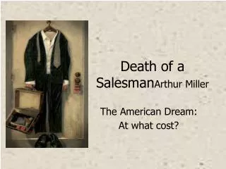 Death of a Salesman Arthur Miller