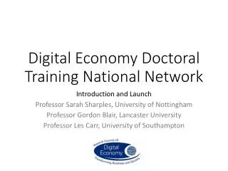 Digital Economy Doctoral Training National Network
