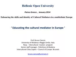 Hellenic Open University Patras Greece , January 2014