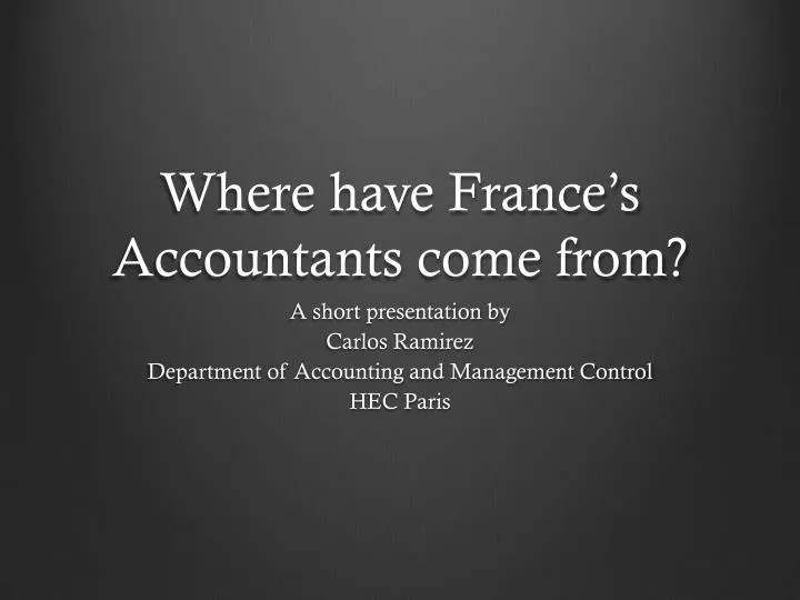 where have france s accountants come from