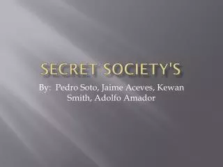 Secret Society's