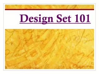 Design Set 101