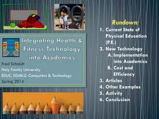 Integrating Health &amp; Fitness Technology into Academics