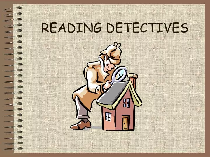 reading detectives