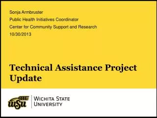 Technical Assistance Project Update