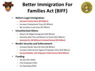 Better Immigration For Families Act (BIFF )
