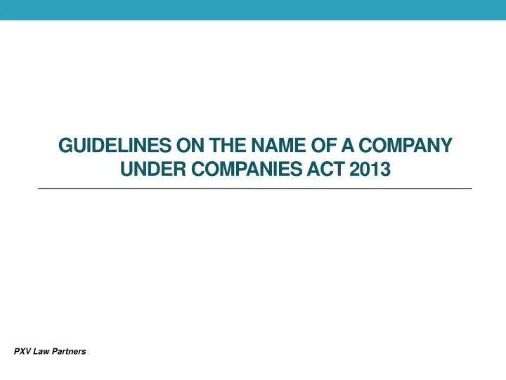 guidelines on the name of a company under companies act 2013
