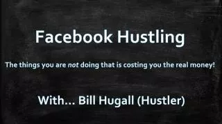 Facebook Hustling
