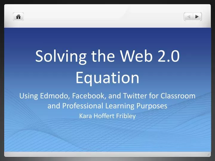 solving the web 2 0 equation