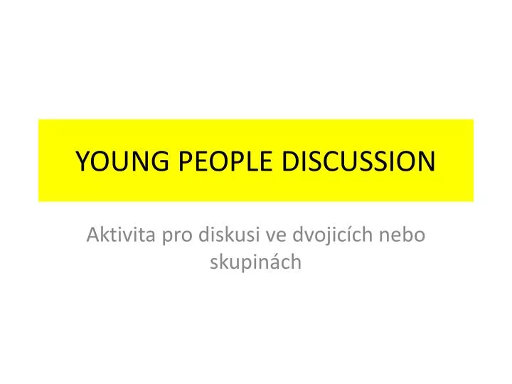 young people discussion