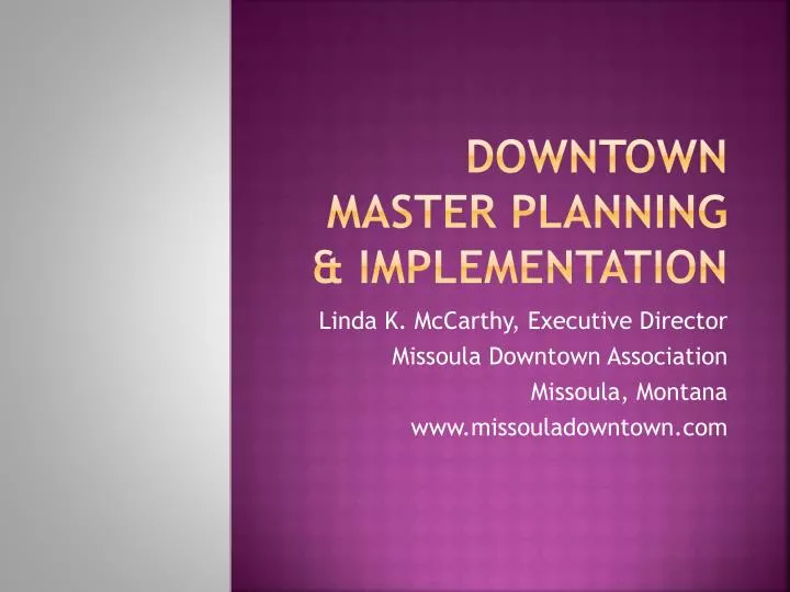 downtown master planning implementation