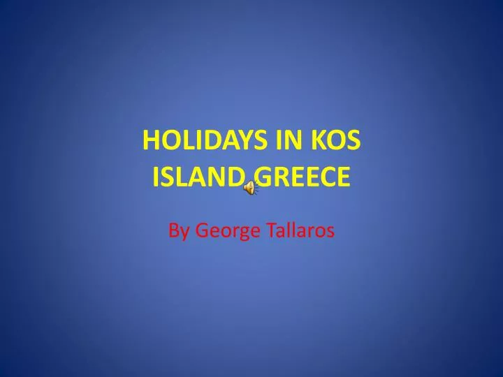 holidays in kos island greece