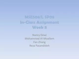 MSE508/L SP08 In-Class Assignment Week 8