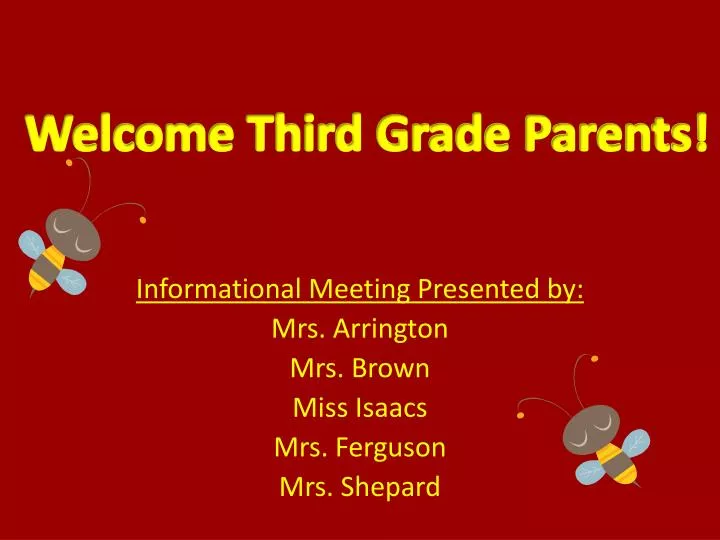 informational meeting presented by mrs arrington mrs brown miss isaacs mrs ferguson mrs shepard