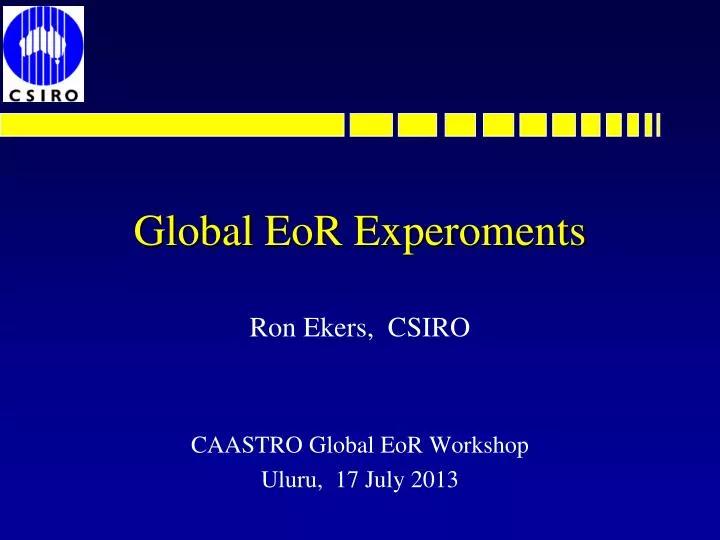 global eor experoments