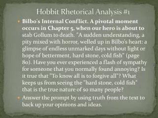 Hobbit Rhetorical Analysis #1