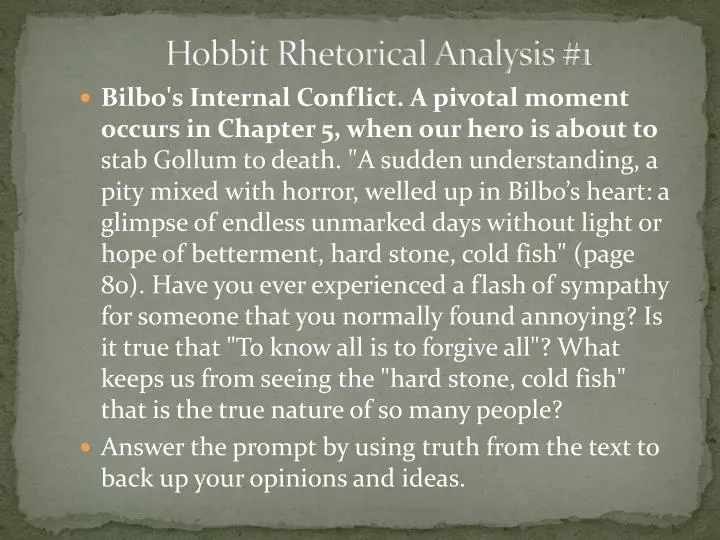 hobbit rhetorical analysis 1