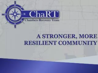A STRONGER, MORE RESILIENT COMMUNITY