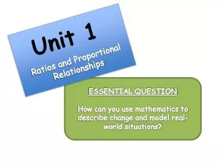 ESSENTIAL QUESTION How can you use mathematics to describe change and model real-world situations?