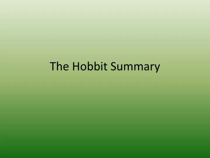 the hobbit summary