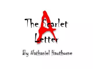 The Scarlet Letter