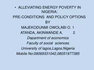 ALLEVIATING ENERGY POVERTY IN NIGERIA: PRE-CONDITIONS AND POLICY OPTIONS BY