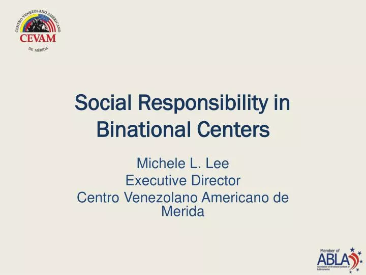 social responsibility in binational centers