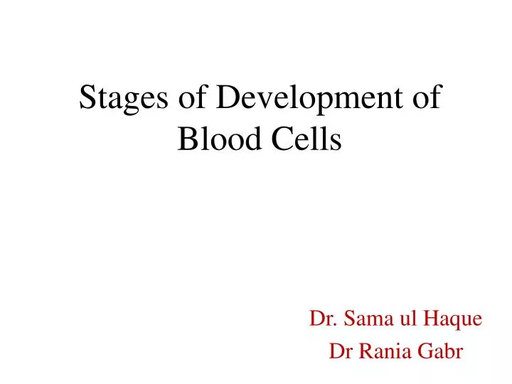 stages of development of blood cells