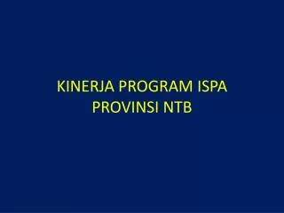 kinerja program ispa provinsi ntb