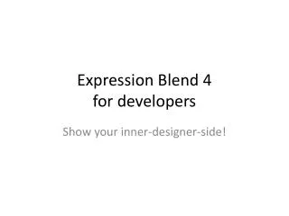 Expression Blend 4 for developers