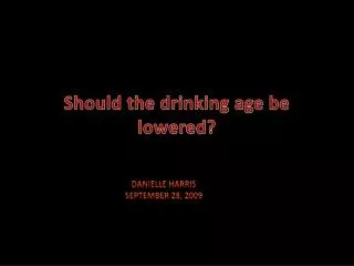 Should the drinking age be lowered?