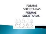 FORMAS SOCIETARIAS - slide 1