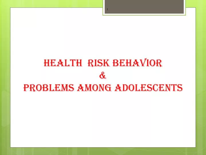 health risk behavior problems among adolescents