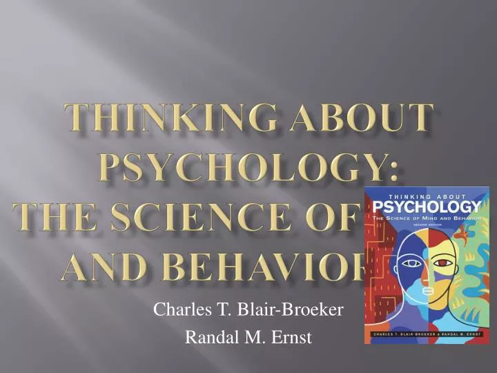 thinking about psychology the science of mind and behavior 2e