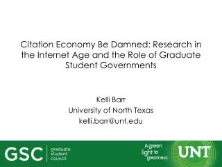 Kelli Barr University of North Texas k elli.barr@unt