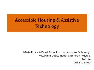 Accessible Housing &amp; Assistive Technology