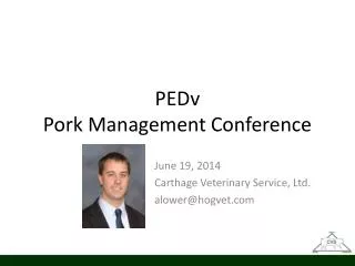 PEDv Pork Management Conference