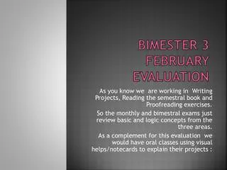 Bimester 3 February evaluation