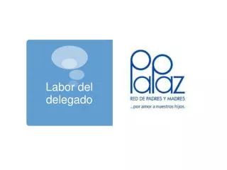 labor del delegado