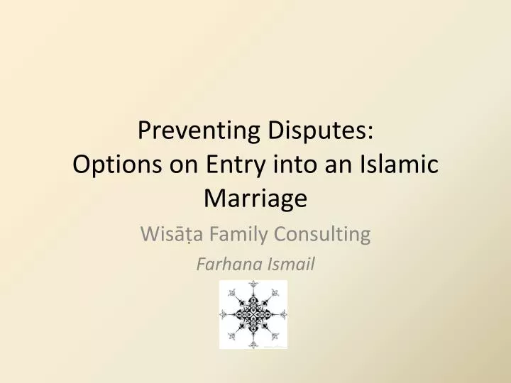 preventing disputes options on entry into an islamic marriage