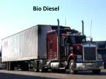 Bio Diesel - slide 1