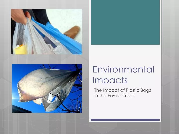 environmental impacts