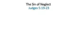 The Sin of Neglect Judges 5:19-23