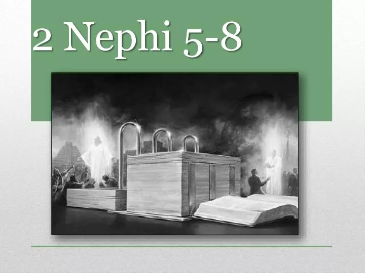 2 nephi 5 8
