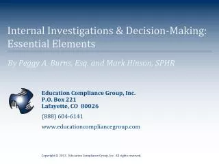 Internal Investigations &amp; Decision-Making: Essential Elements