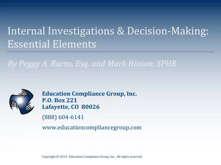 internal investigations decision making essential elements