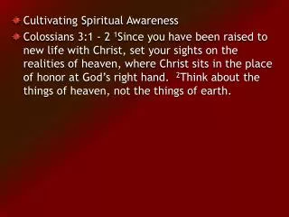 Cultivating Spiritual Awareness