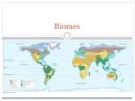 Biomes - slide 1